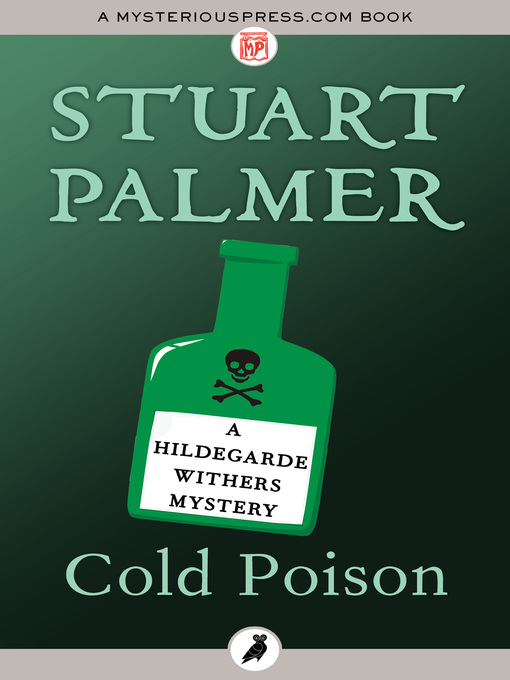 Title details for Cold Poison by Stuart Palmer - Available